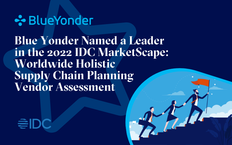 Learnings from the 2022 IDC MarketScape: Worldwide Supply Chain Planning 2022 Vendor Assessment