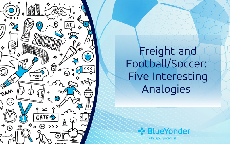 Freight and Football/Soccer: Five Interesting Analogies